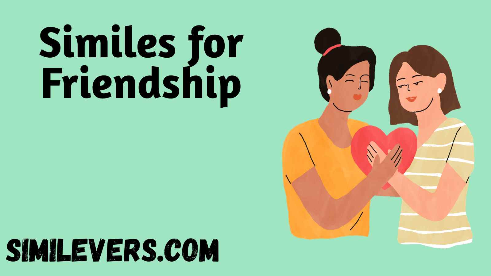 Similes for Friendship