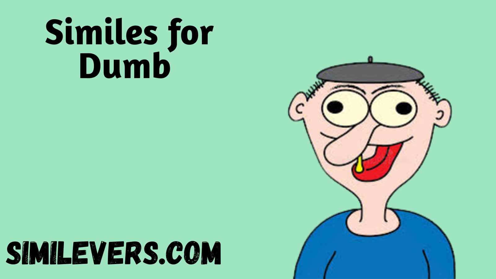 Similes for Dumb
