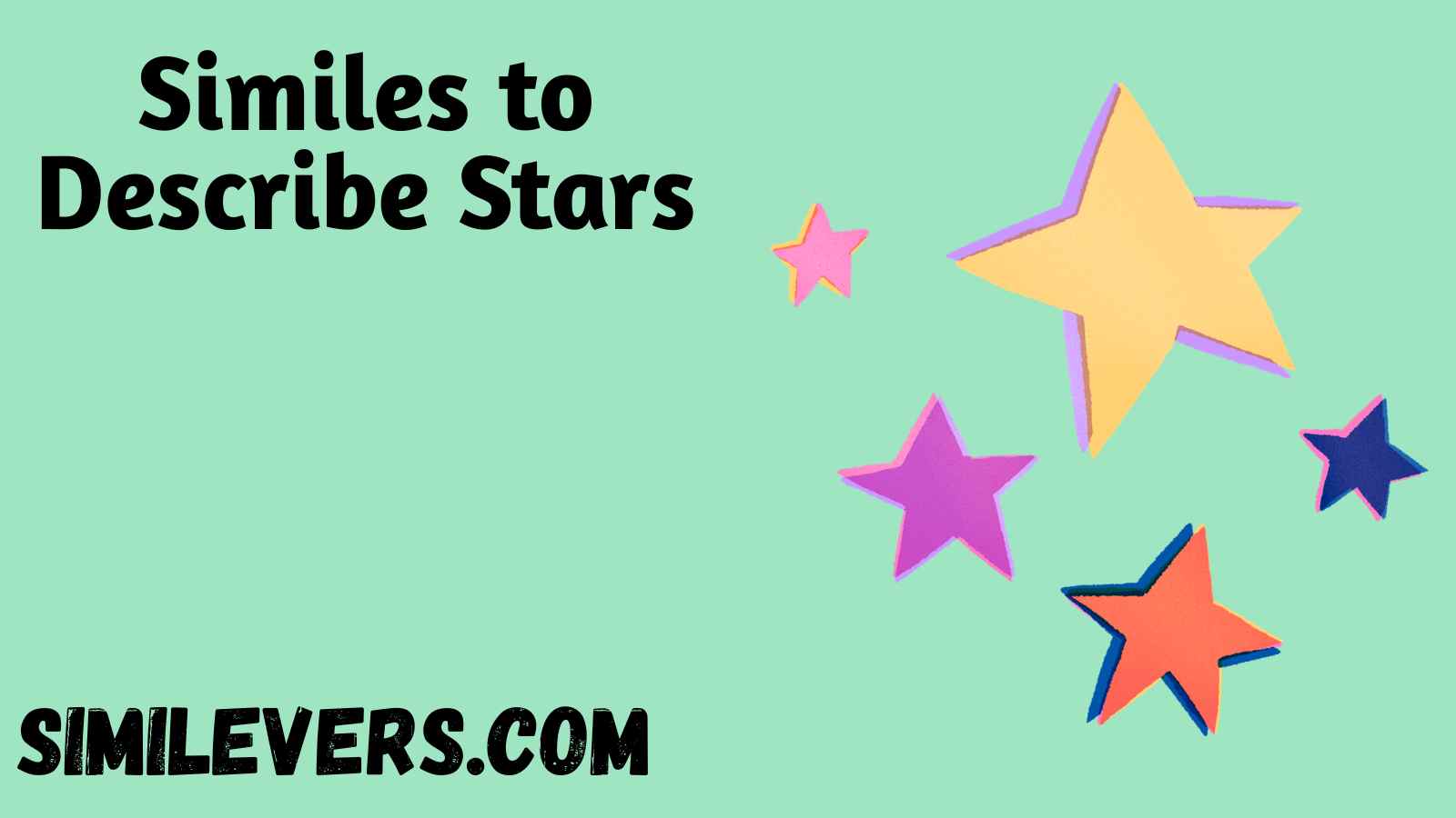 Similes to Describe Stars